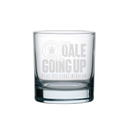 The Dale Are Going Up Whiskey Glass *ONLINE EXCLUSIVE*